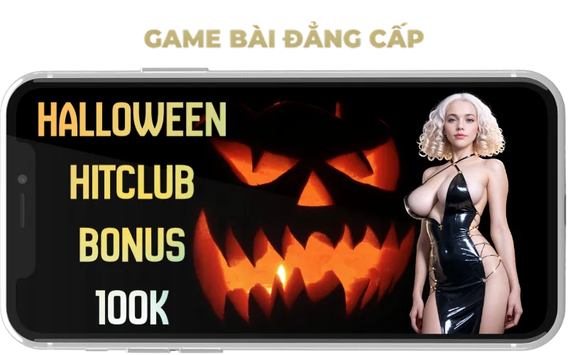 hitclub tặng 100K lễ halloween